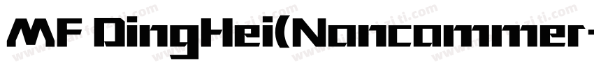 MF DingHei(Noncommer字体转换